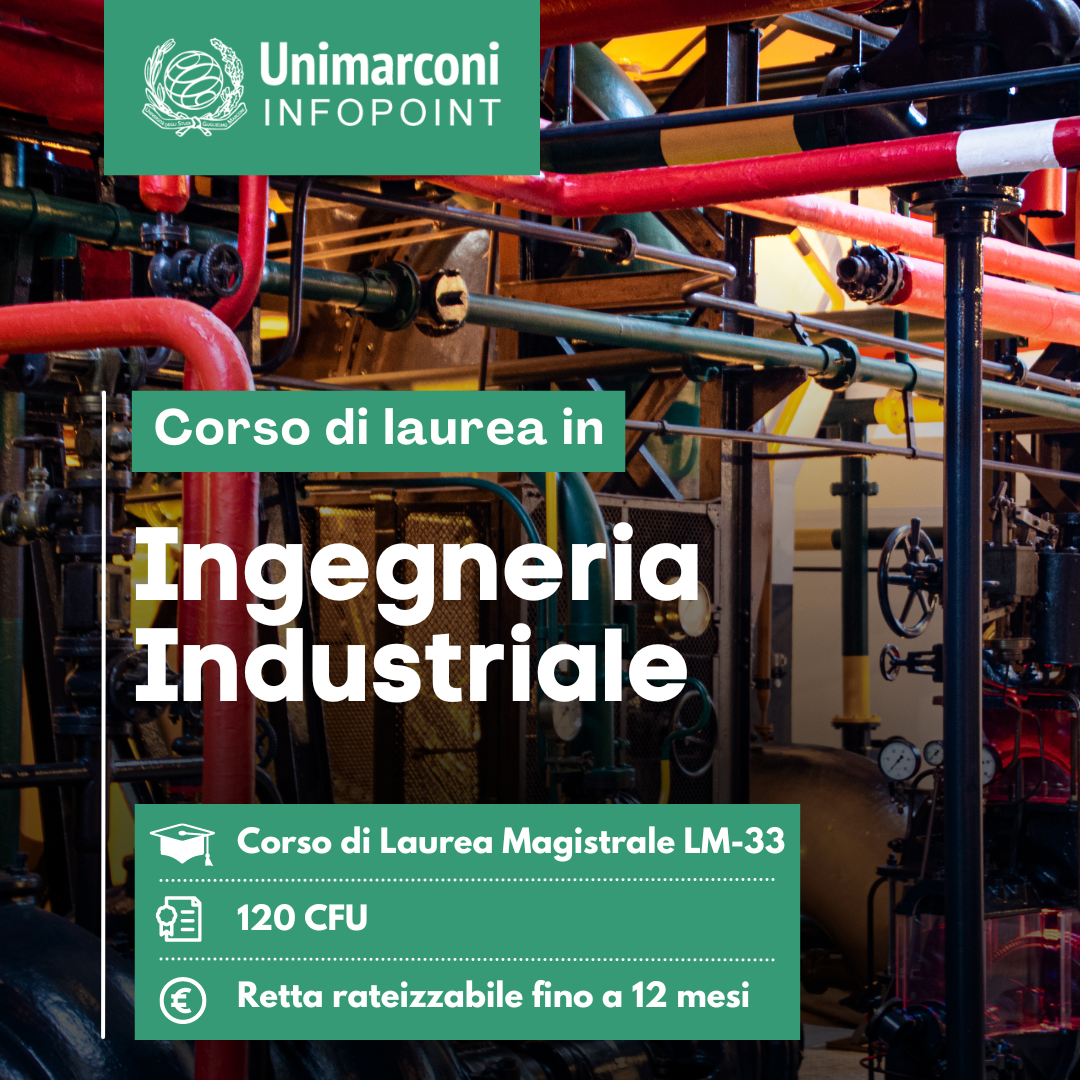 Unimarconi Laurea Magistrale in Ingegneria Industriale LM33